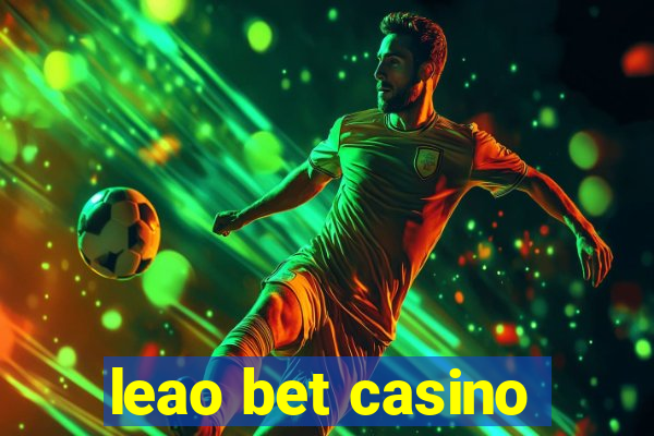 leao bet casino